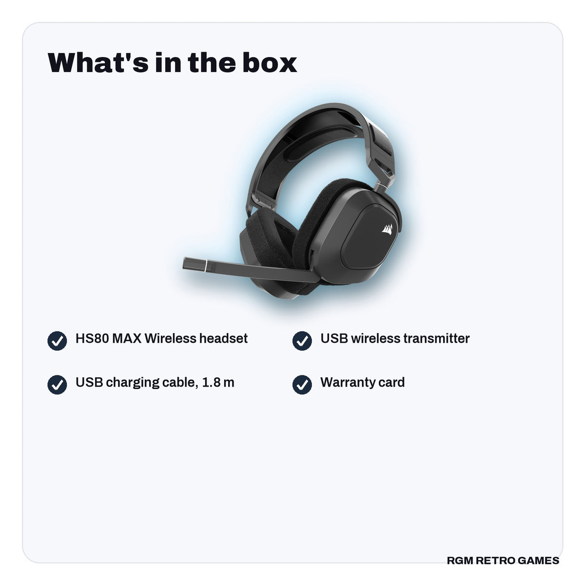 What's in the box with the CORSAIR HS80 MAX Wireless Gaming Headset - Steel Gray
