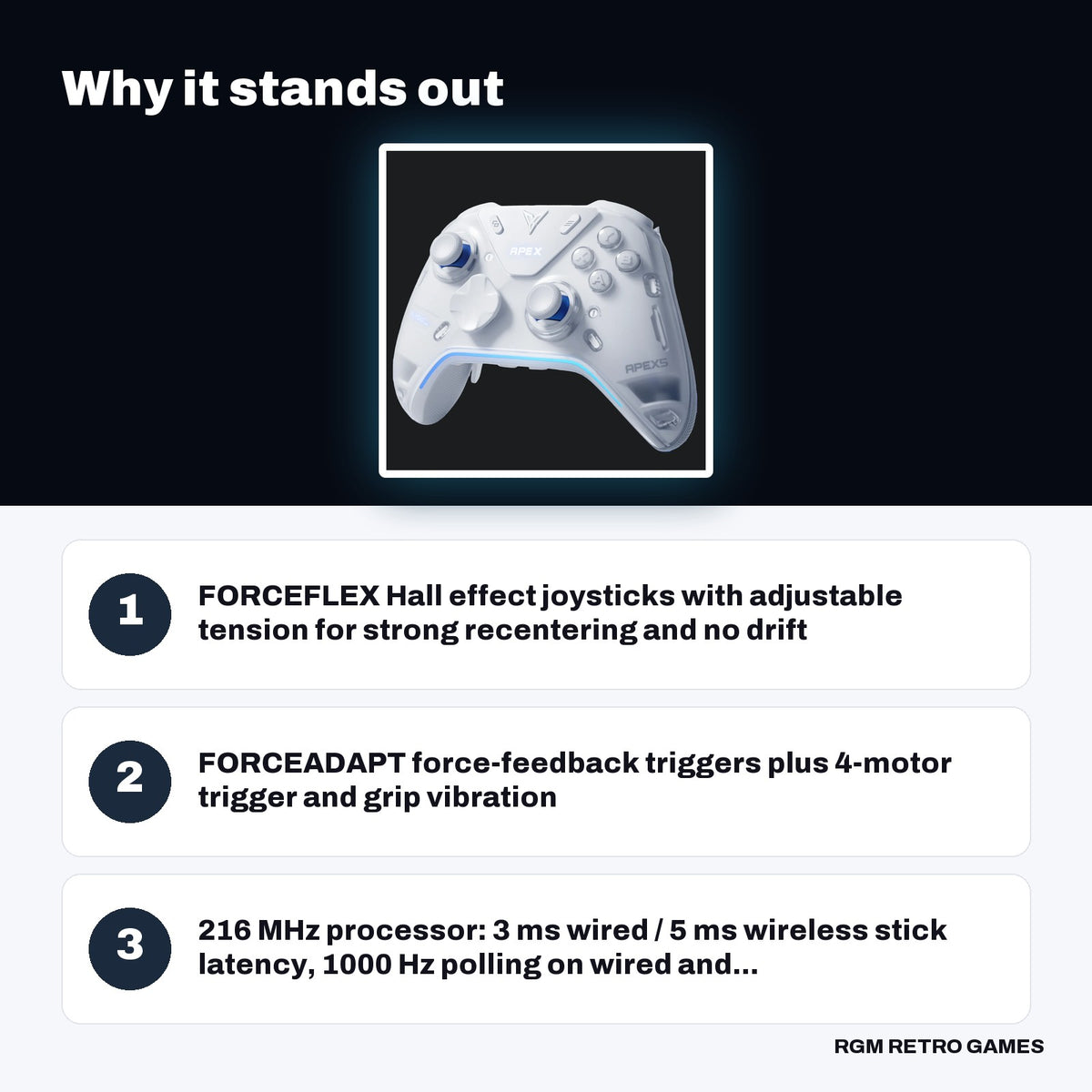 Flydigi Apex 5 Wireless PC Controller key features: FORCEFLEX Hall effect joysticks with adjustable tension for strong recentering and no drift, FORCEADAPT force-feedback triggers plus 4-motor trigger and grip vibration, 216 MHz processor: 3 ms wired / 5 ms wireless stick latency, 1000 Hz polling on wired and...