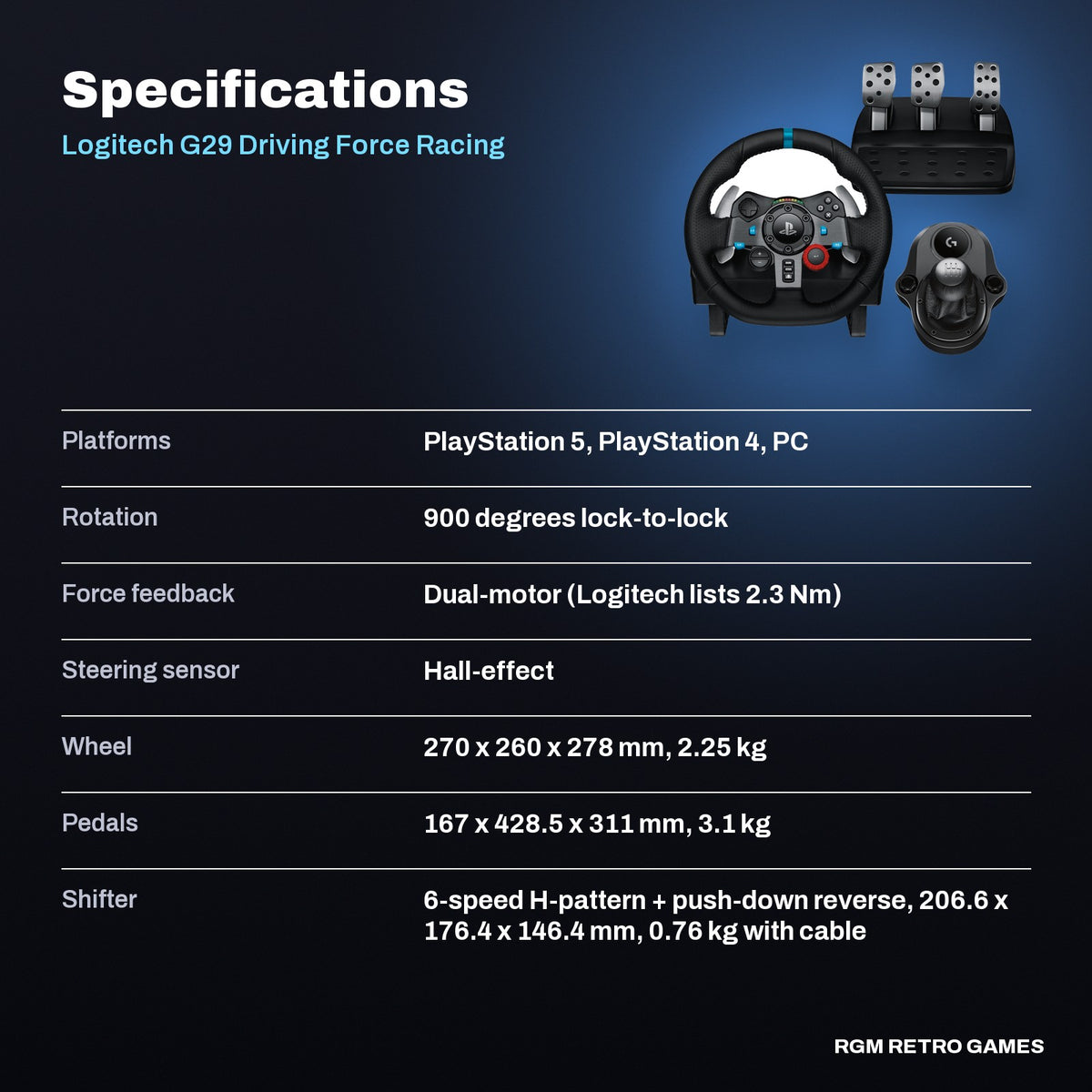 Logitech G29 Driving Force Racing Wheel and Pedals with Driving Force Shifter Bundle for PS5, PS4 and PC specifications