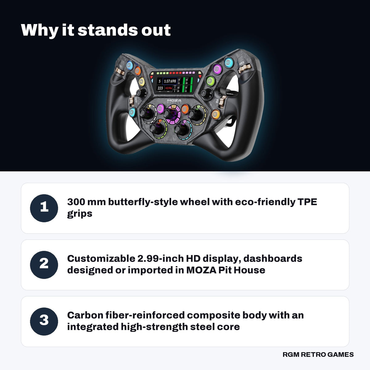 MOZA KS Pro Steering Wheel (300 mm Butterfly GT Wheel with HD Display) key features: 300 mm butterfly-style wheel with eco-friendly TPE grips, Customizable 2.99-inch HD display, dashboards designed or imported in MOZA Pit House, Carbon fiber-reinforced composite body with an integrated high-strength steel core