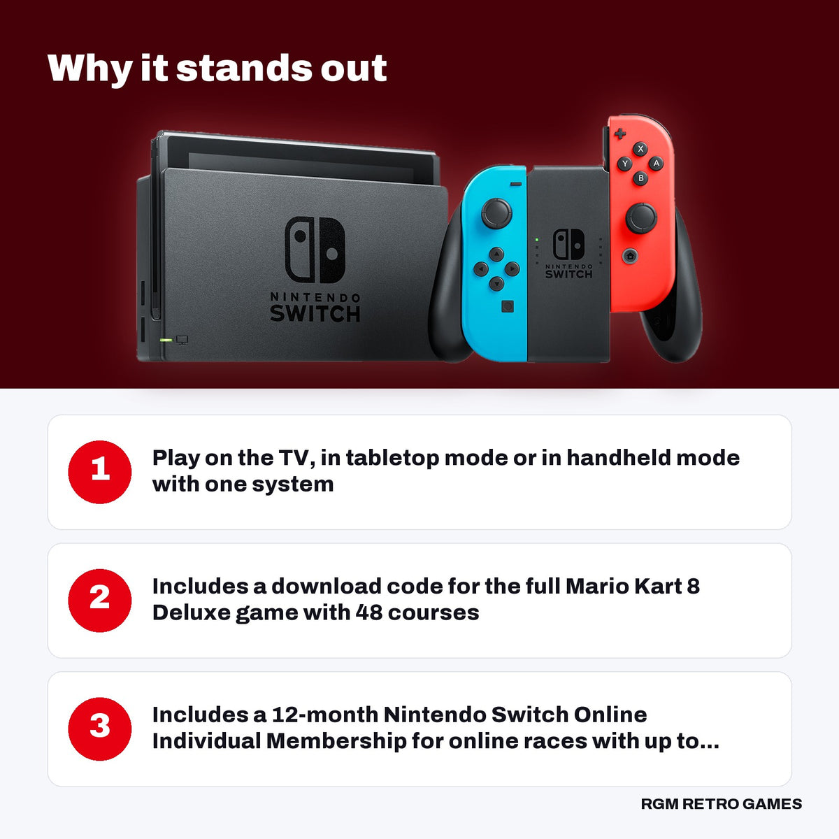 Nintendo Switch - Mario Kart 8 Deluxe Bundle (Neon Blue/Neon Red Joy-Con, full game download + 12-month Nintendo Switch Online) key features: Play on the TV, in tabletop mode or in handheld mode with one system, Includes a download code for the full Mario Kart 8 Deluxe game with 48 courses, Includes a 12-month Nintendo Switch Online Individual Membership for online races with up to...