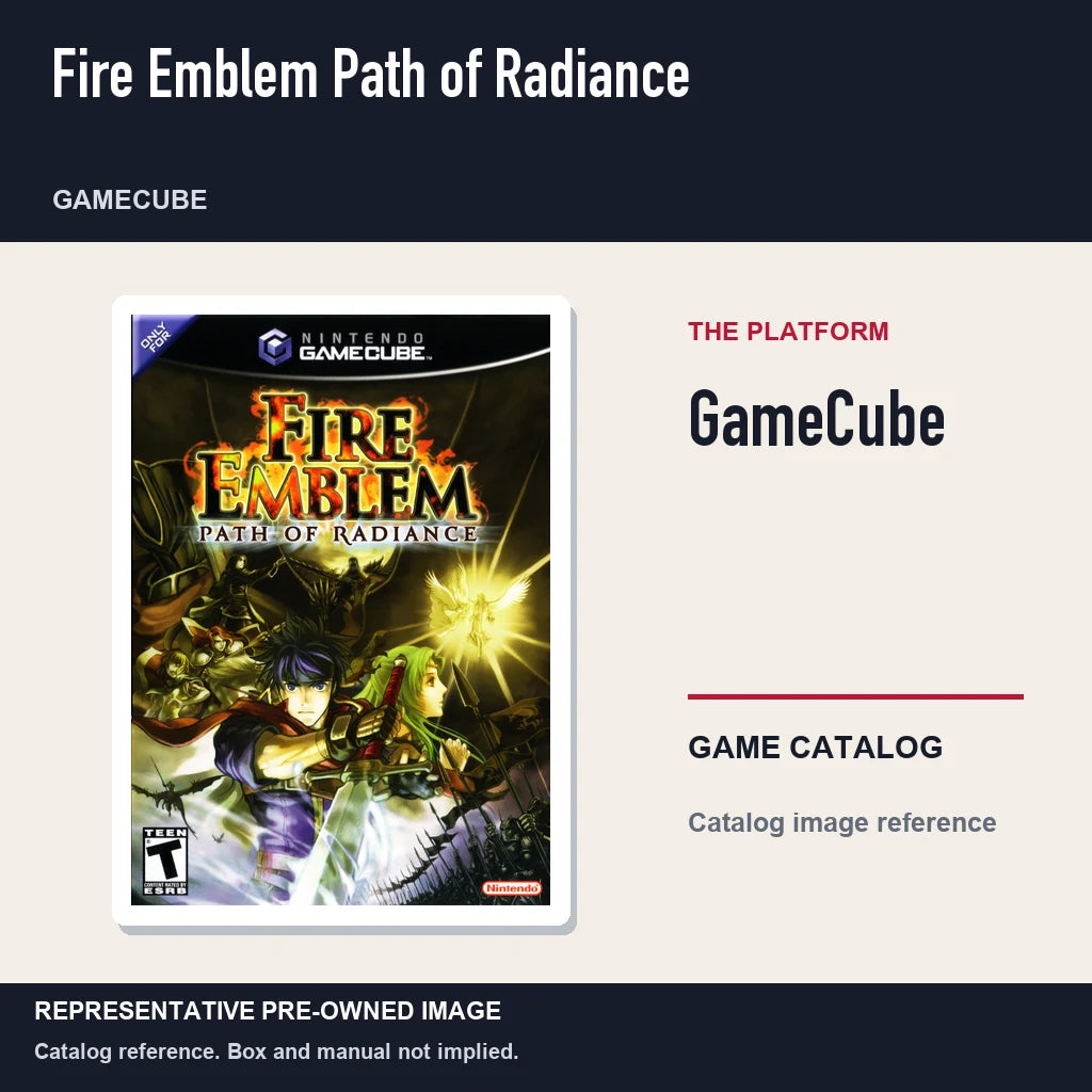 Representative pre-owned Fire Emblem Path of Radiance (GameCube), platform product layout.