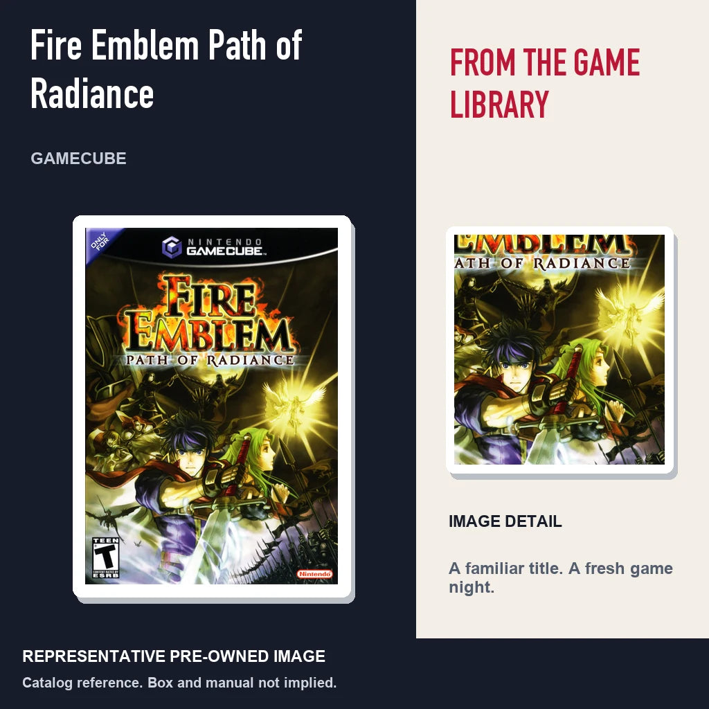 Representative pre-owned Fire Emblem Path of Radiance (GameCube), editorial image and detail.