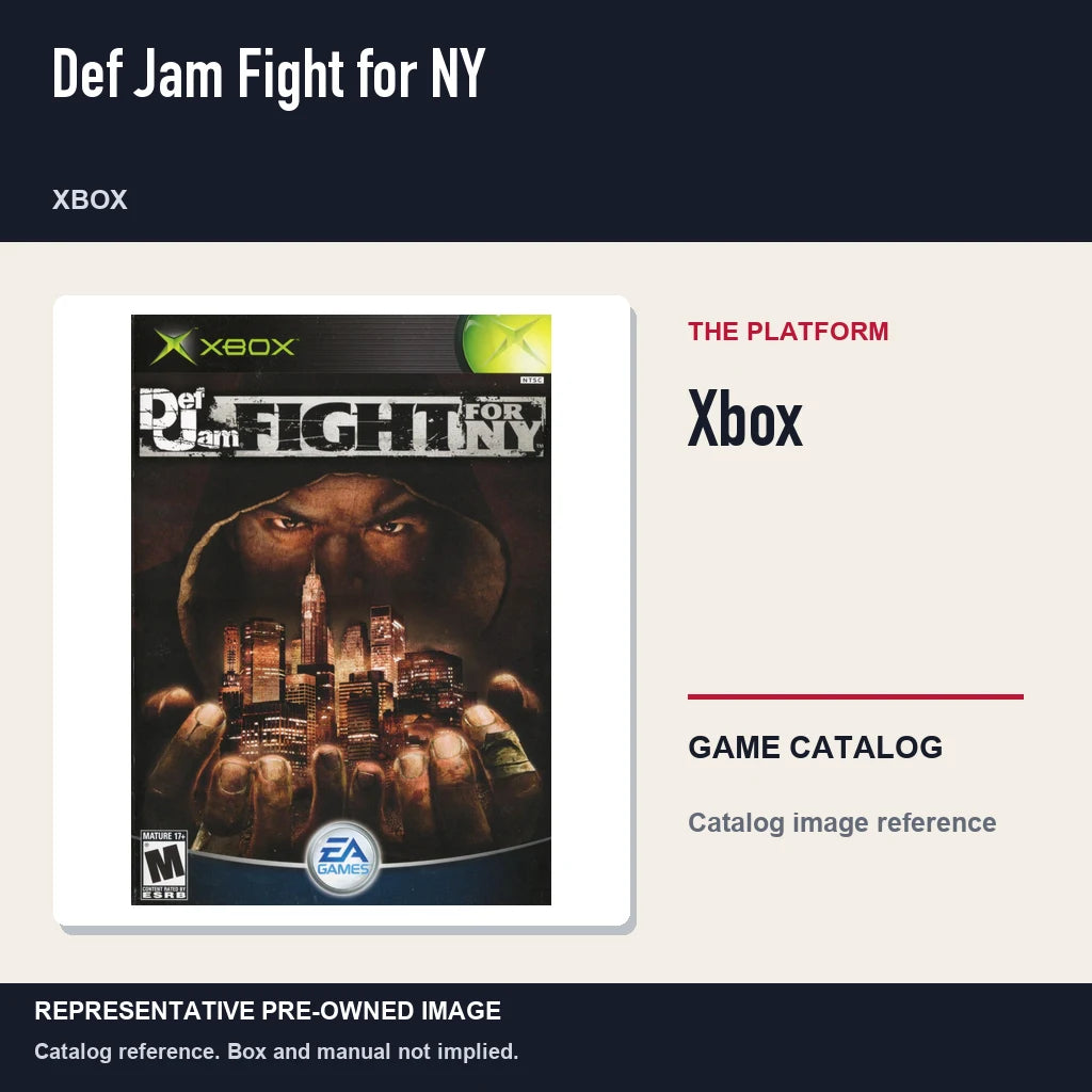 Representative pre-owned Def Jam Fight for NY (Xbox), platform product layout.
