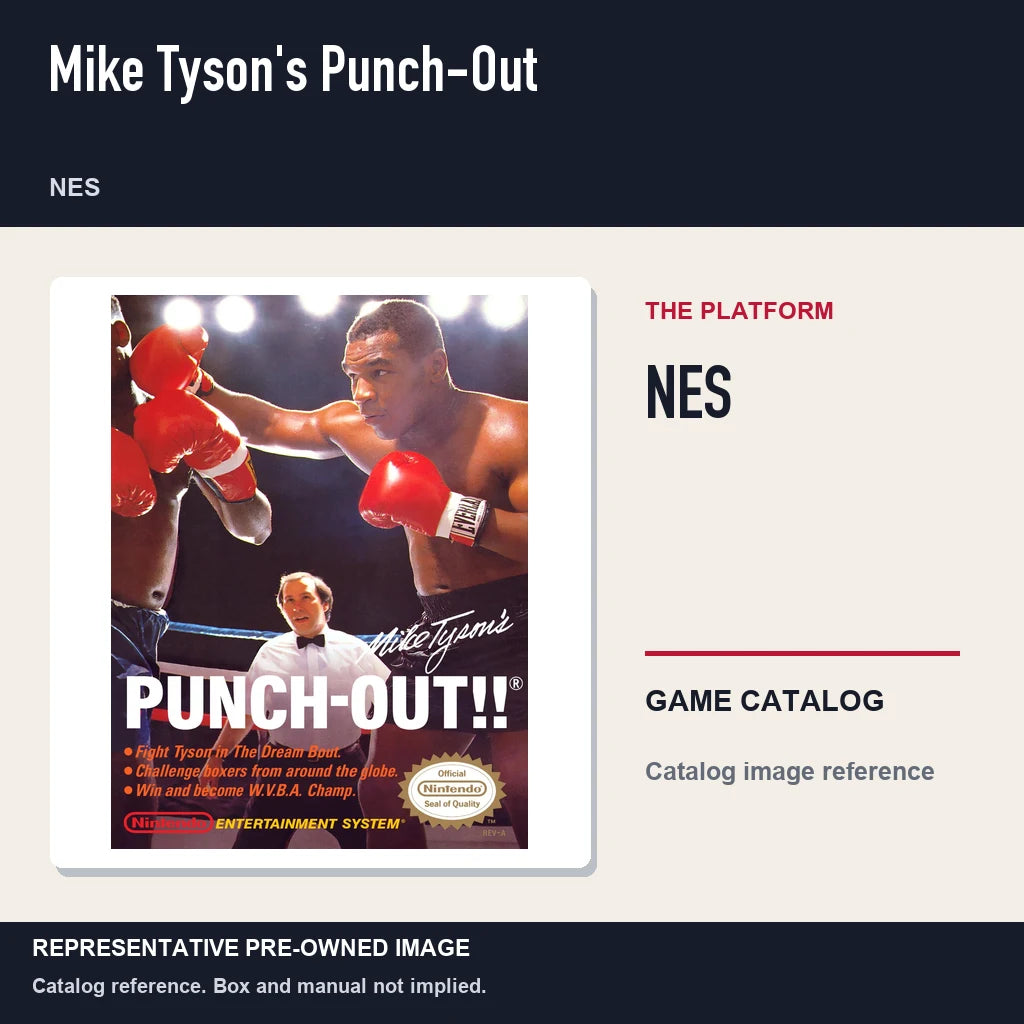 Representative pre-owned Mike Tyson's Punch-Out (NES), platform product layout.