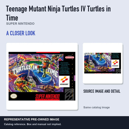 Representative pre-owned Teenage Mutant Ninja Turtles IV Turtles in Time (Super Nintendo), full image with detail inset.