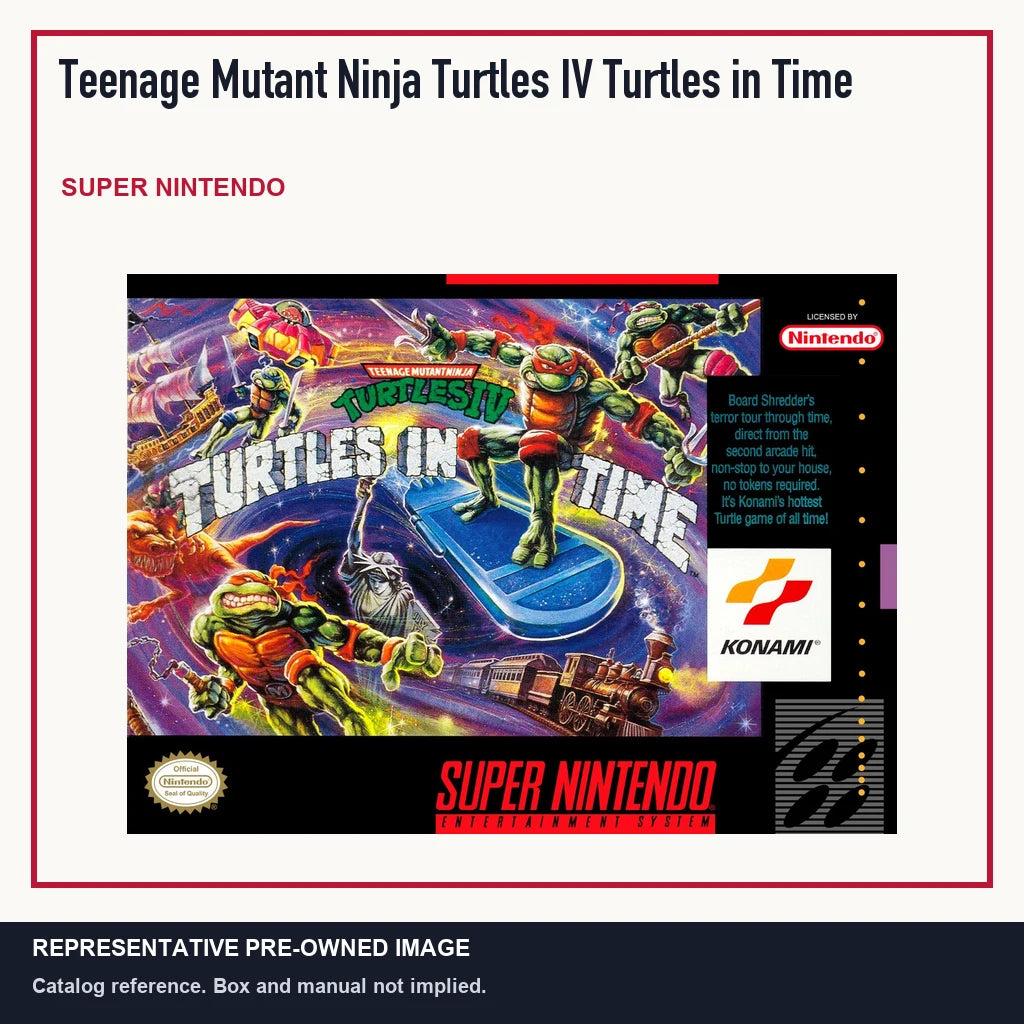 Representative pre-owned Teenage Mutant Ninja Turtles IV Turtles in Time (Super Nintendo), minimal product layout.