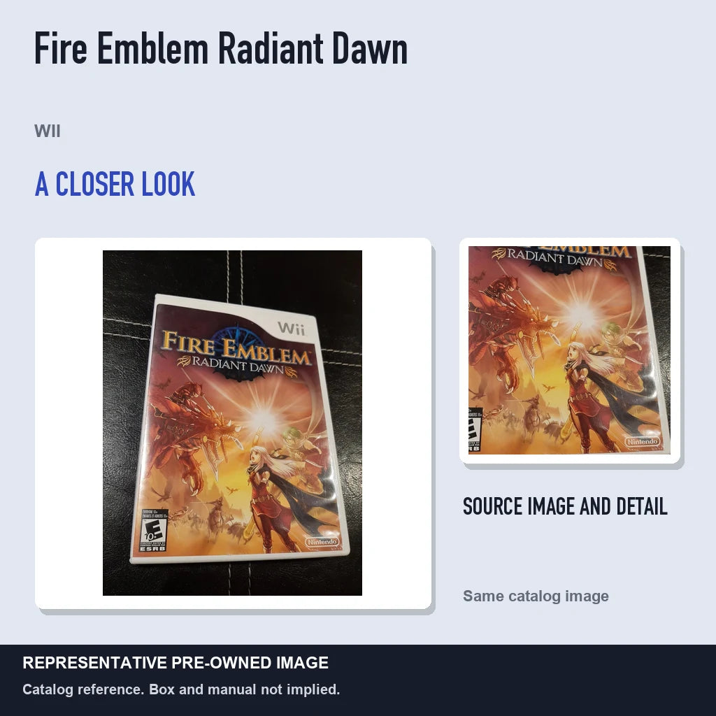 Representative pre-owned Fire Emblem Radiant Dawn (Wii), full image with detail inset.