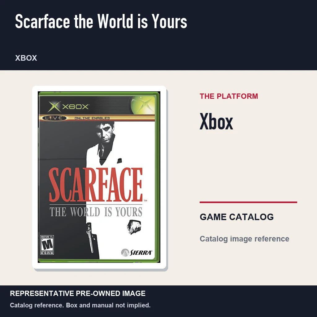 Representative pre-owned Scarface the World is Yours (Xbox), platform product layout.