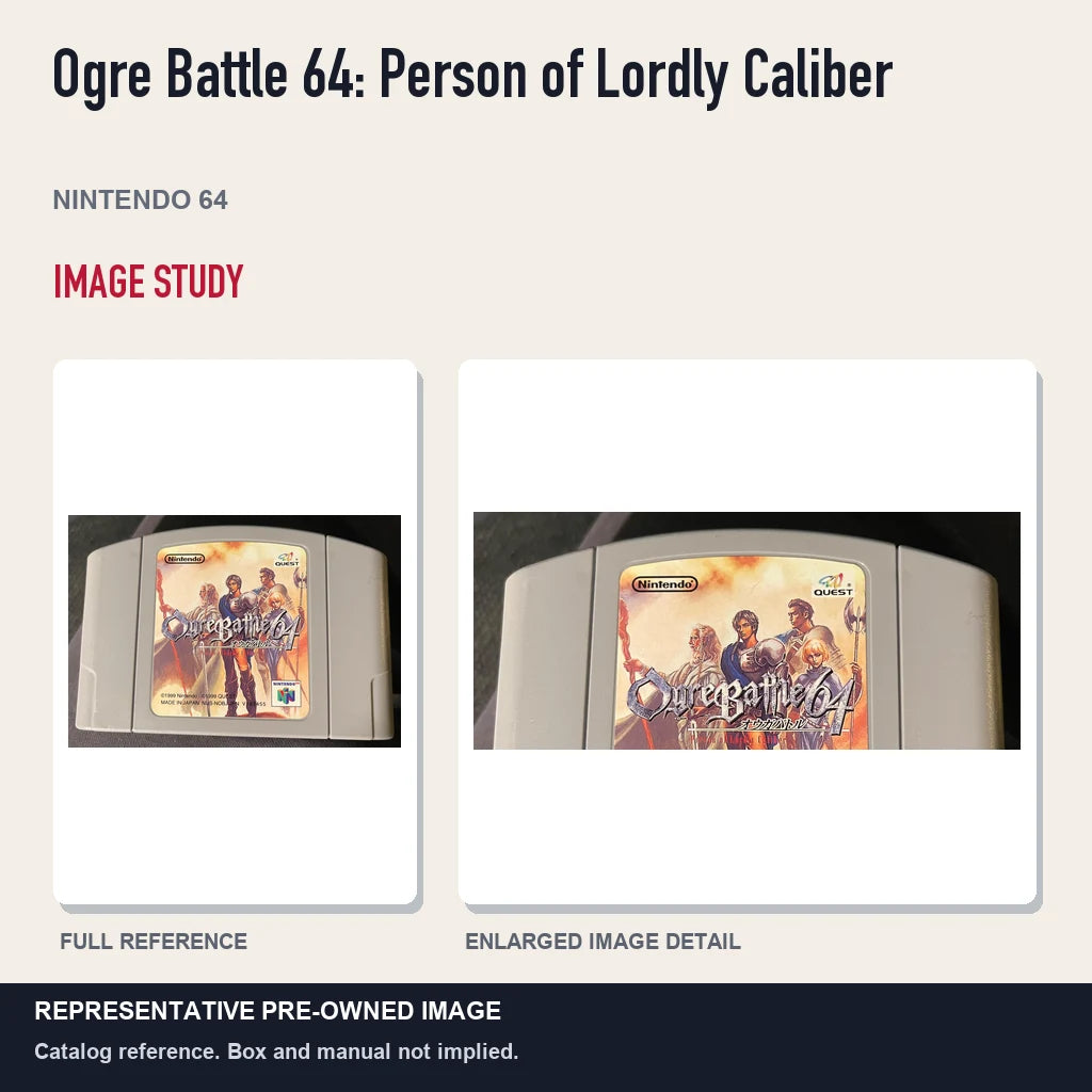 Representative pre-owned Ogre Battle 64: Person of Lordly Caliber (Nintendo 64), full image and detail.