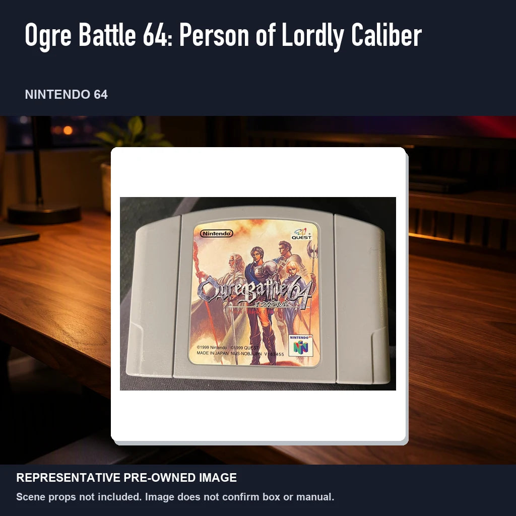 Representative pre-owned Ogre Battle 64: Person of Lordly Caliber (Nintendo 64), product image in a styled desk scene.