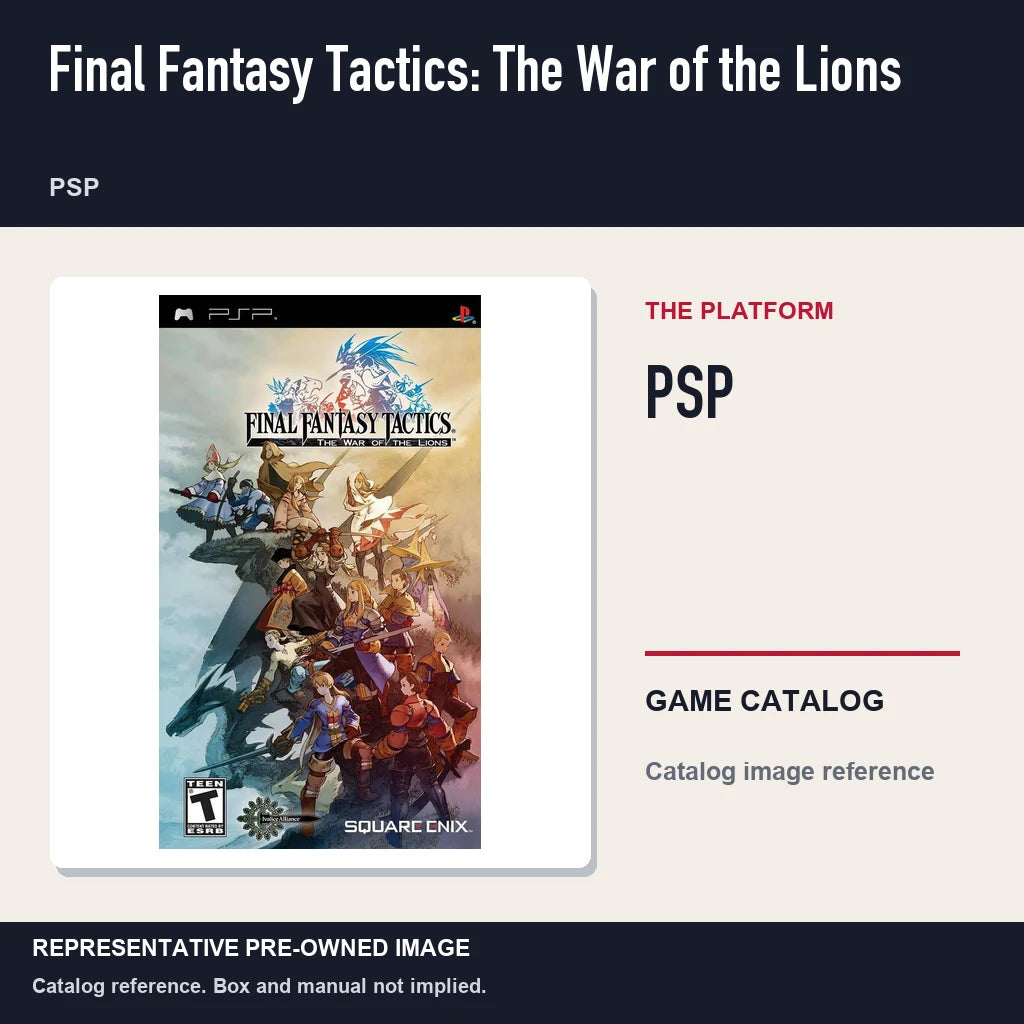 Representative pre-owned Final Fantasy Tactics: The War of the Lions (PSP), platform product layout.