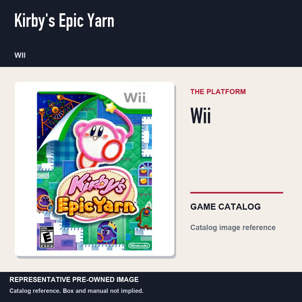 Representative pre-owned Kirby's Epic Yarn (Wii), platform product layout.