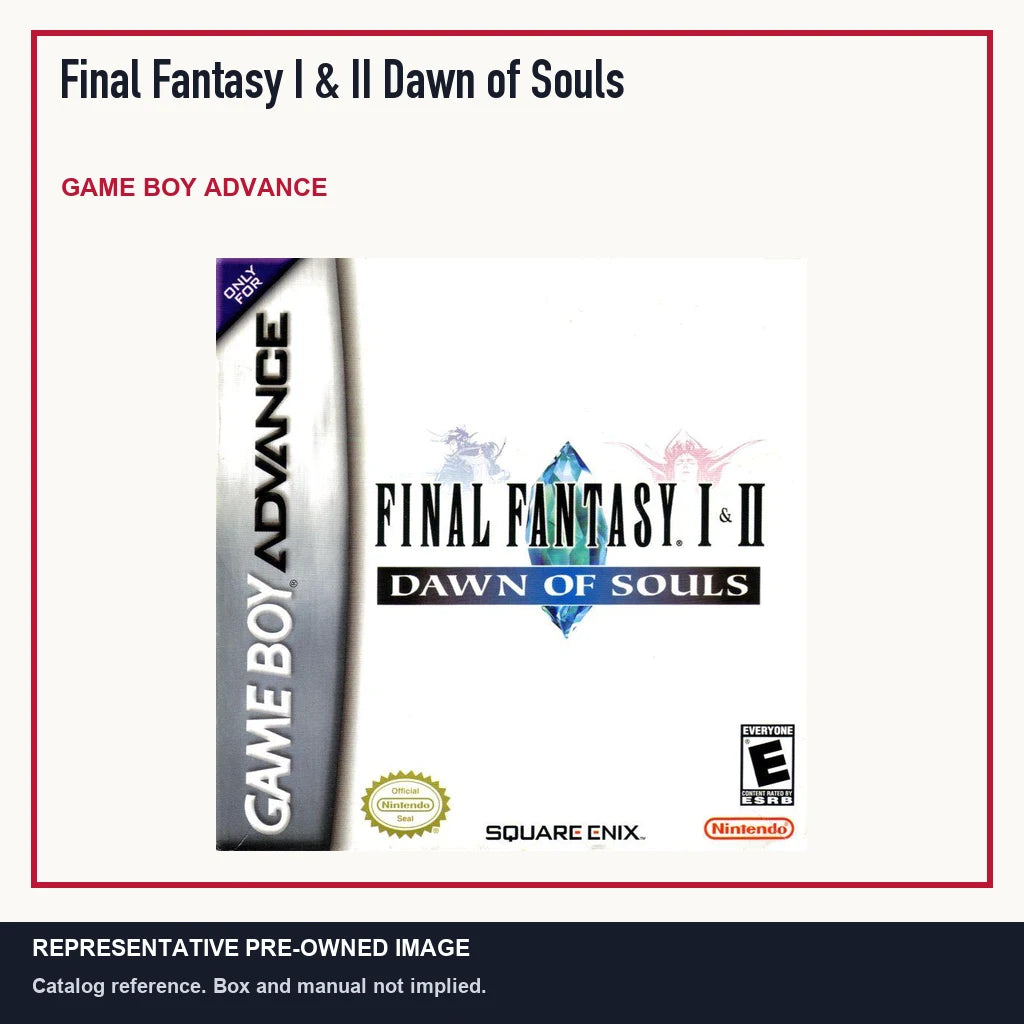 Representative pre-owned Final Fantasy I & II Dawn of Souls (Game Boy Advance), minimal product layout.