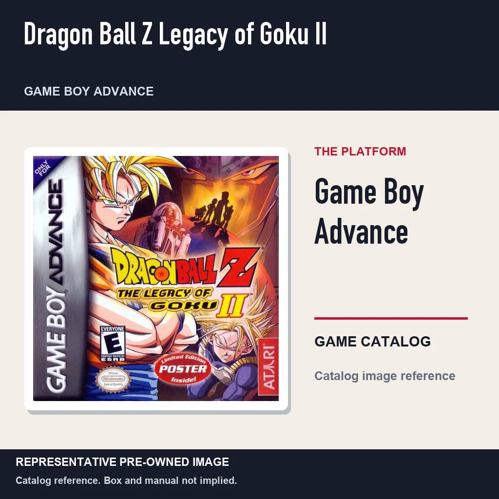 Representative pre-owned Dragon Ball Z Legacy of Goku II (Game Boy Advance), platform product layout.