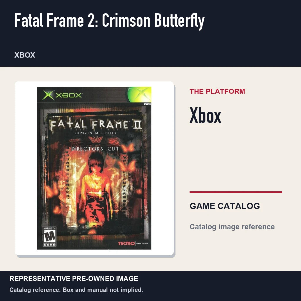 Representative pre-owned Fatal Frame 2: Crimson Butterfly (Xbox), platform product layout.