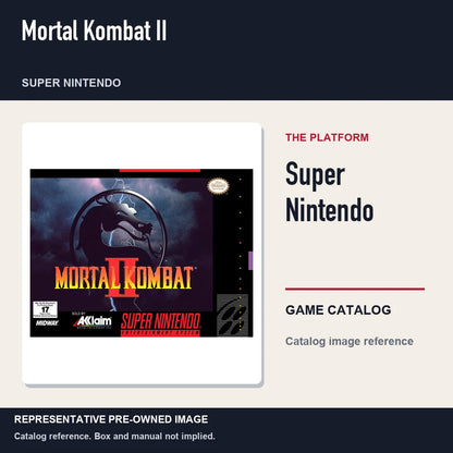 Representative pre-owned Mortal Kombat II (Super Nintendo), platform product layout.