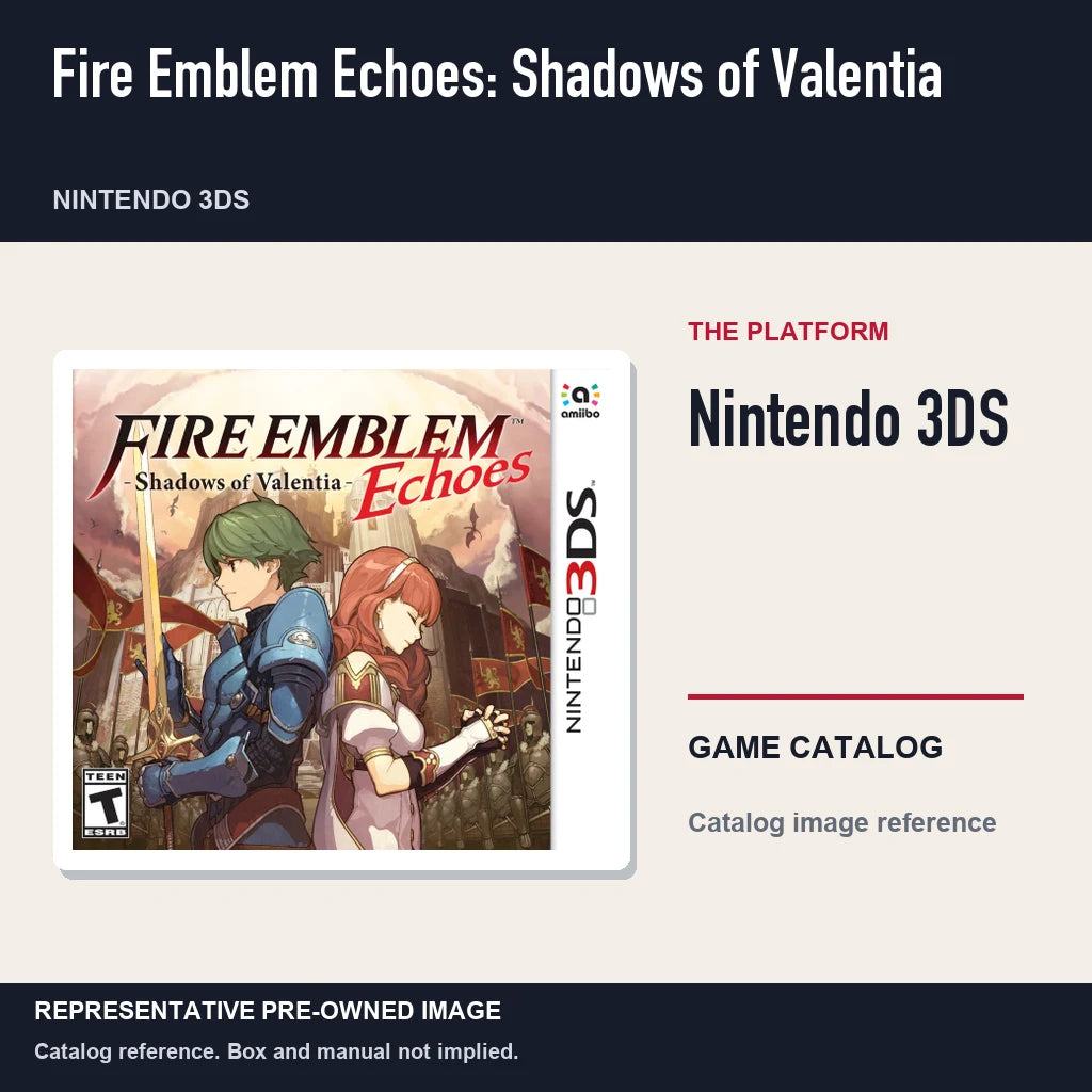 Representative pre-owned Fire Emblem Echoes: Shadows of Valentia (Nintendo 3DS), platform product layout.