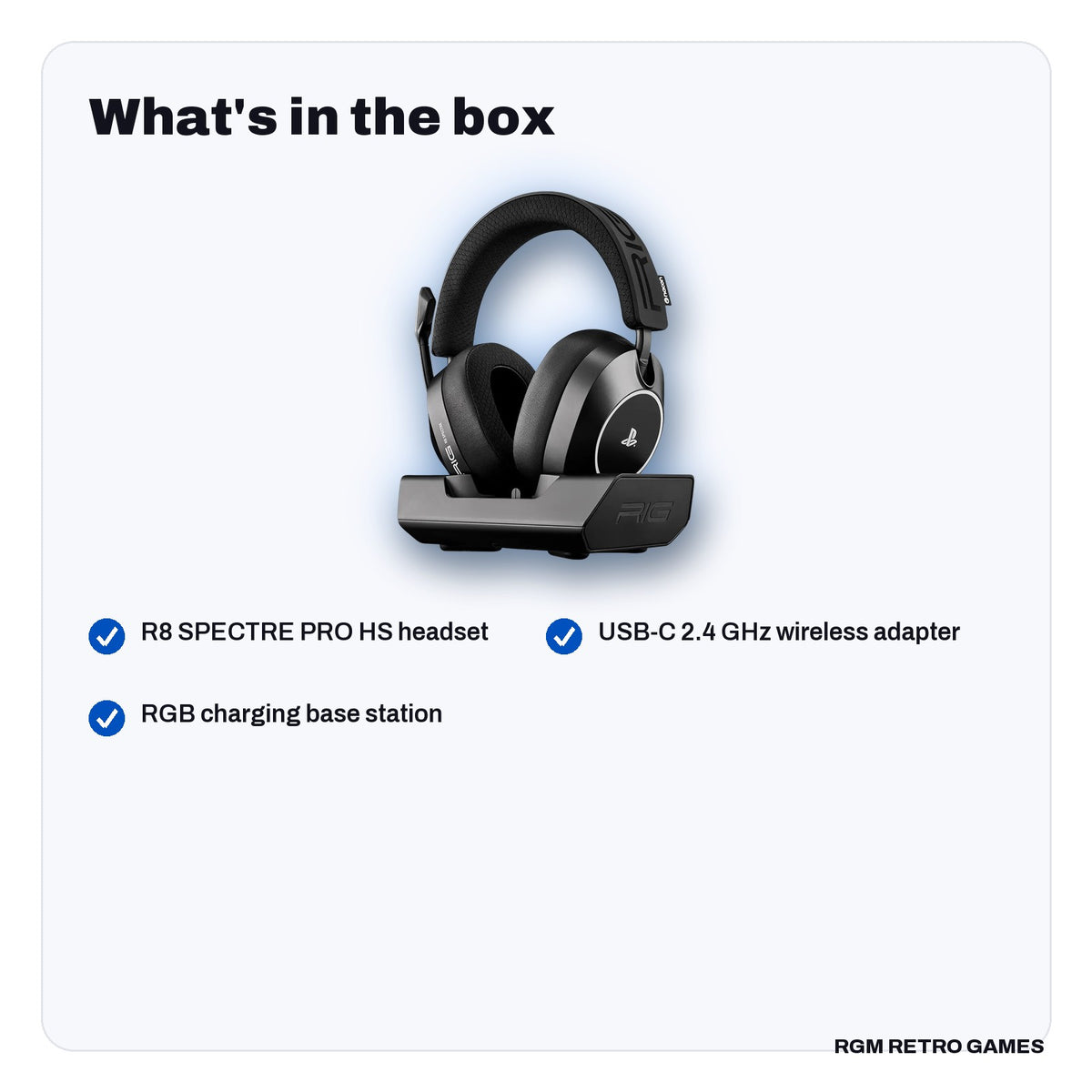 What's in the box with the RIG R8 SPECTRE PRO HS Dual Wireless Gaming Headset with RGB Charging Base for PlayStation - Black